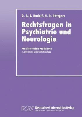 Gerhard A. E. Rudolf, Hanns Rüdiger Röttgers - Rechtsfragen in Psychiatrie Und Neurologie, Häftad