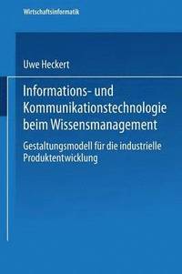 bokomslag Informations- und Kommunikationstechnologie beim Wissensmanagement