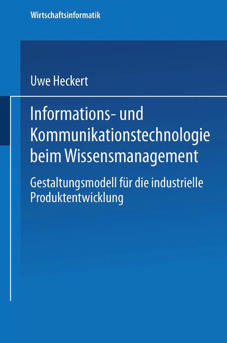 Informations- und Kommunikationstechnologie beim Wissensmanagement 1