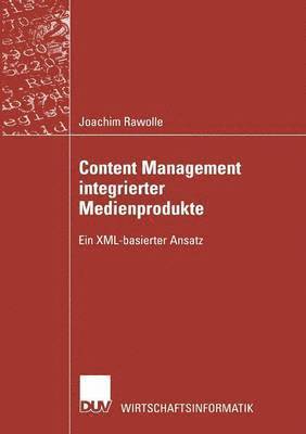 bokomslag Content Management integrierter Medienprodukte