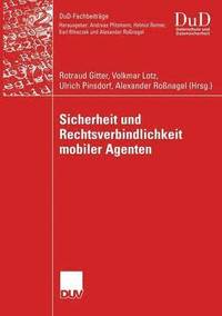 bokomslag Sicherheit und Rechtsverbindlichkeit mobiler Agenten