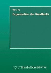 bokomslag Organisation des Rundfunks