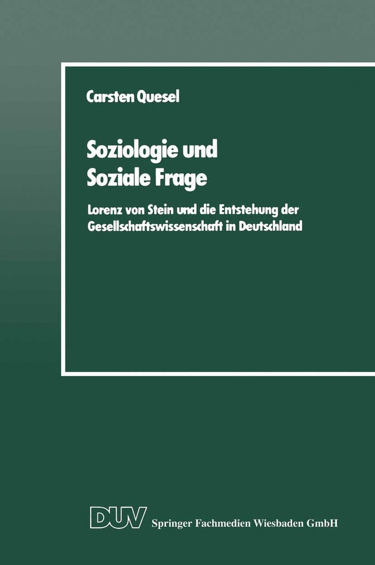 Carsten Quesel - Soziologie und Soziale Frage, Häftad