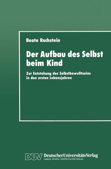 bokomslag Der Aufbau des Selbst beim Kind