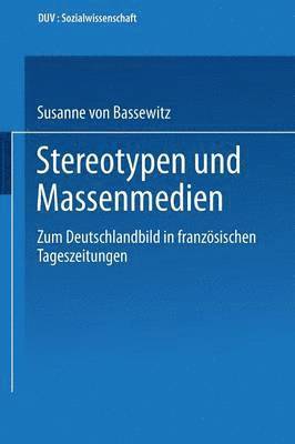 bokomslag Stereotypen und Massenmedien