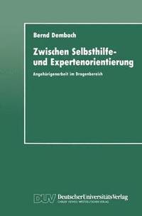 bokomslag Zwischen Selbsthilfe- und Expertenorientierung