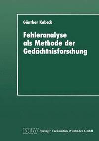 bokomslag Fehleranalyse als Methode der Gedachtnisforschung