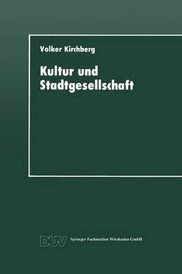 bokomslag Kultur und Stadtgesellschaft