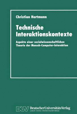 Technische Interaktionskontexte