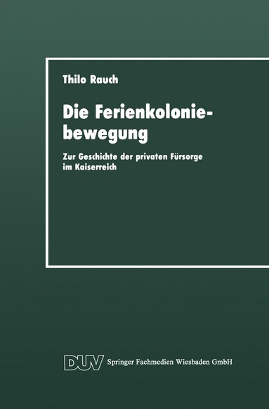 bokomslag Die Ferienkoloniebewegung