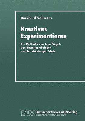 Kreatives Experimentieren 1