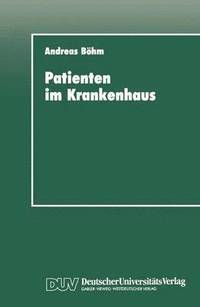 bokomslag Patienten im Krankenhaus