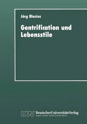 Gentrification und Lebensstile 1