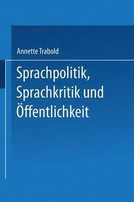 Sprachpolitik, Sprachkritik und OEffentlichkeit 1