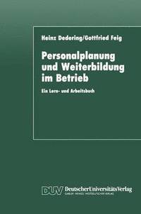 bokomslag Personalplanung und Weiterbildung im Betrieb