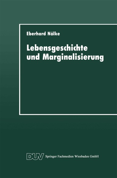 Eberhard Nölke - Lebensgeschichte und Marginalisierung, Häftad