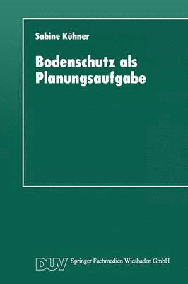 bokomslag Bodenschutz als Planungsaufgabe