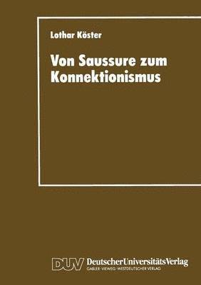 bokomslag Von Saussure zum Konnektionismus