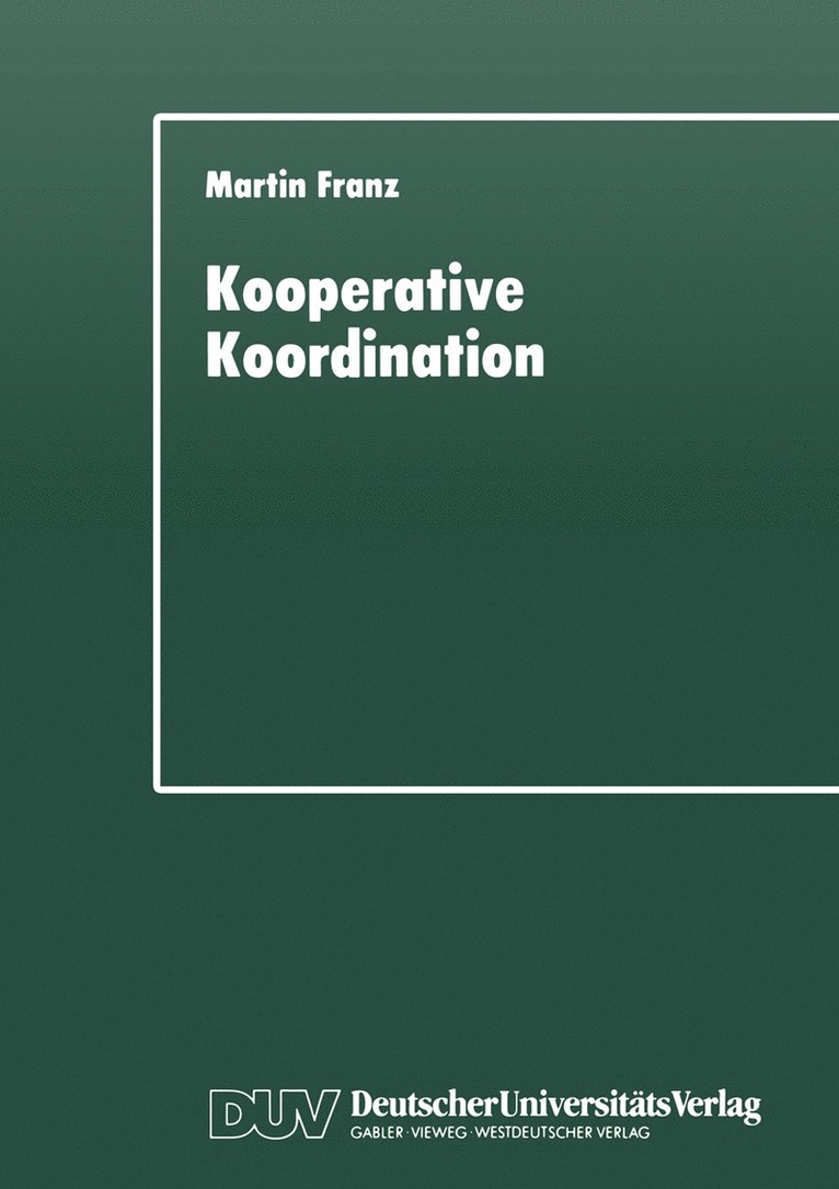 Martin Franz - Kooperative Koordination, Häftad