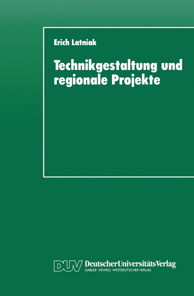 bokomslag Technikgestaltung und regionale Projekte