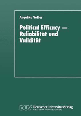 Political Efficacy - Reliabilitat und Validitat 1
