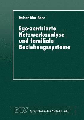 bokomslag Ego-zentrierte Netzwerkanalyse und familiale Beziehungssysteme