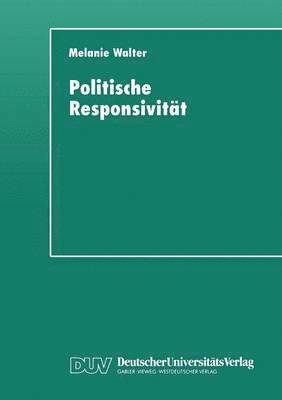 bokomslag Politische Responsivität: Messungsprobleme Am Beispiel Kommunaler Sportpolitik