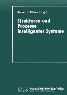 bokomslag Strukturen und Prozesse intelligenter Systeme
