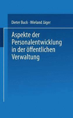 bokomslag Aspekte der Personalentwicklung in der oeffentlichen Verwaltung