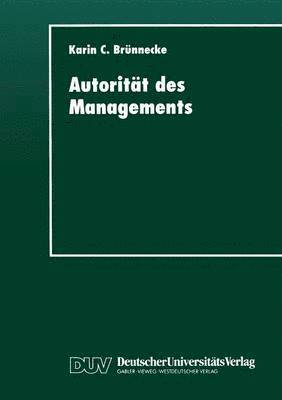Autorität Des Managements, Häftad