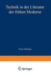 bokomslag Technik in Der Literatur Der Frühen Moderne