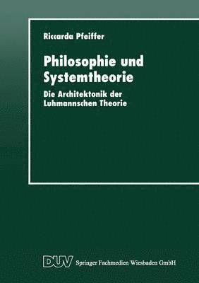 Philosophie und Systemtheorie 1