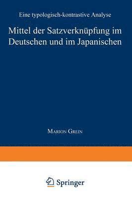 Mittel der Satzverknupfung im Deutschen und im Japanischen 1