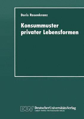 Konsummuster privater Lebensformen 1