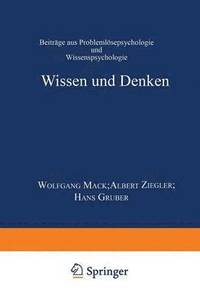 bokomslag Wissen Und Denken: Beiträge Aus Problemlösepsychologie Und Wissenspsychologie
