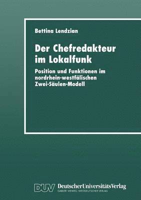 bokomslag Der Chefredakteur im Lokalfunk