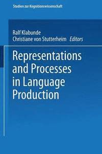 bokomslag Representations and Processes in Language Production