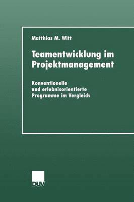 bokomslag Teamentwicklung im Projektmanagement