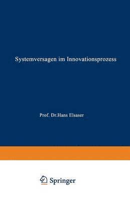 bokomslag Systemversagen im Innovationsprozess