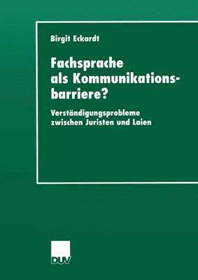 Birgit Eckardt - Fachsprache als Kommunikationsbarriere?, Häftad