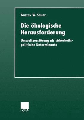 bokomslag Die ökologische Herausforderung
