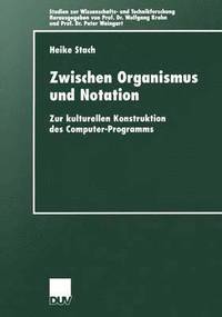 bokomslag Zwischen Organismus und Notation