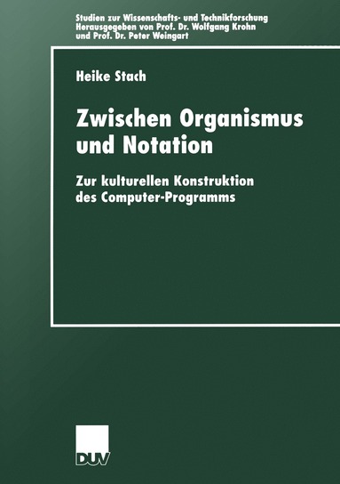 bokomslag Zwischen Organismus und Notation