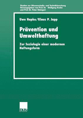 bokomslag Prävention Und Umwelthaftung: Zur Soziologie Einer Modernen Haftungsform