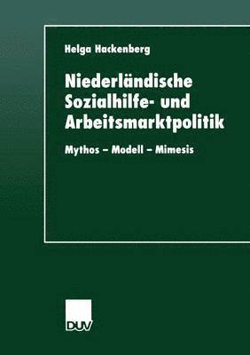 bokomslag Niederländische Sozialhilfe- und Arbeitsmarktpolitik