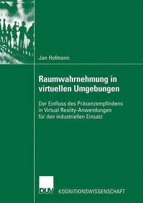 Raumwahrnehmung in virtuellen Umgebungen