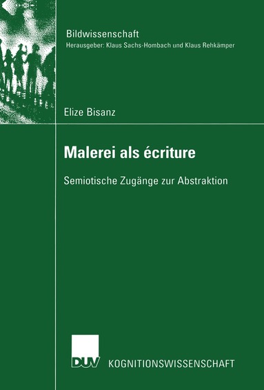 Elize Bisanz - Malerei als écriture, Häftad