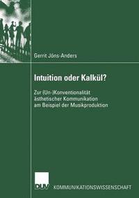 bokomslag Intuition oder Kalkul?