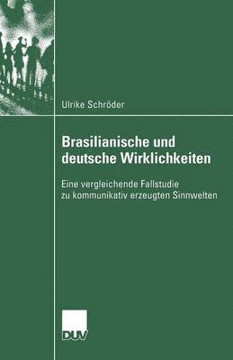 bokomslag Brasilianische und deutsche Wirklichkeiten