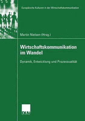 bokomslag Wirtschaftskommunikation im Wandel